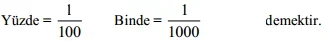 Yüzde ve Binde Kavramı