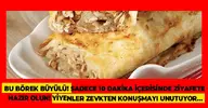 bu_borek_buyulu_sadece_10_dakika_icerisinde_ziyafete_hazir_olun_yiyenler_zevkten_konusmayi_un...webp