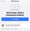 WhatsApp Web ile takip edildiğinizi 2 adımda anlayın